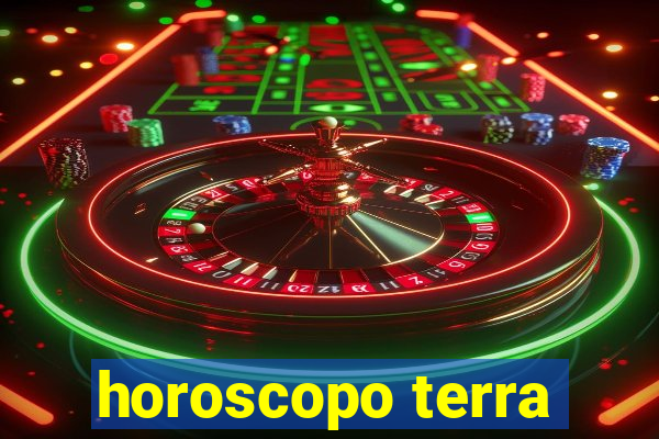 horoscopo terra